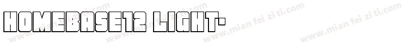Homebase12 Light字体转换